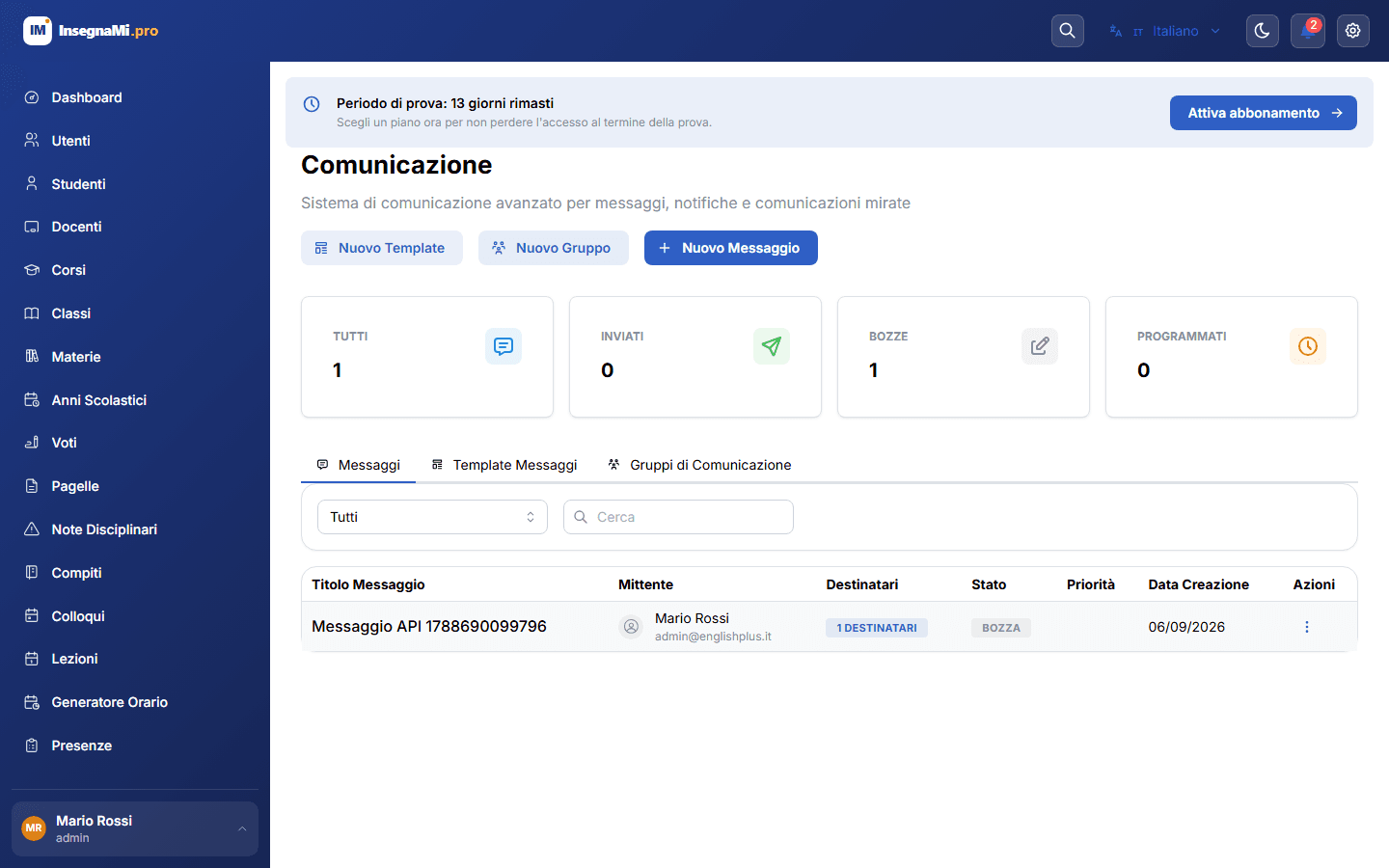 Centro comunicazioni con messaggi, template e gruppi